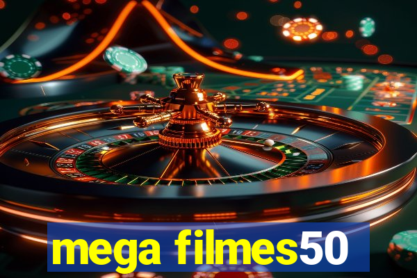 mega filmes50